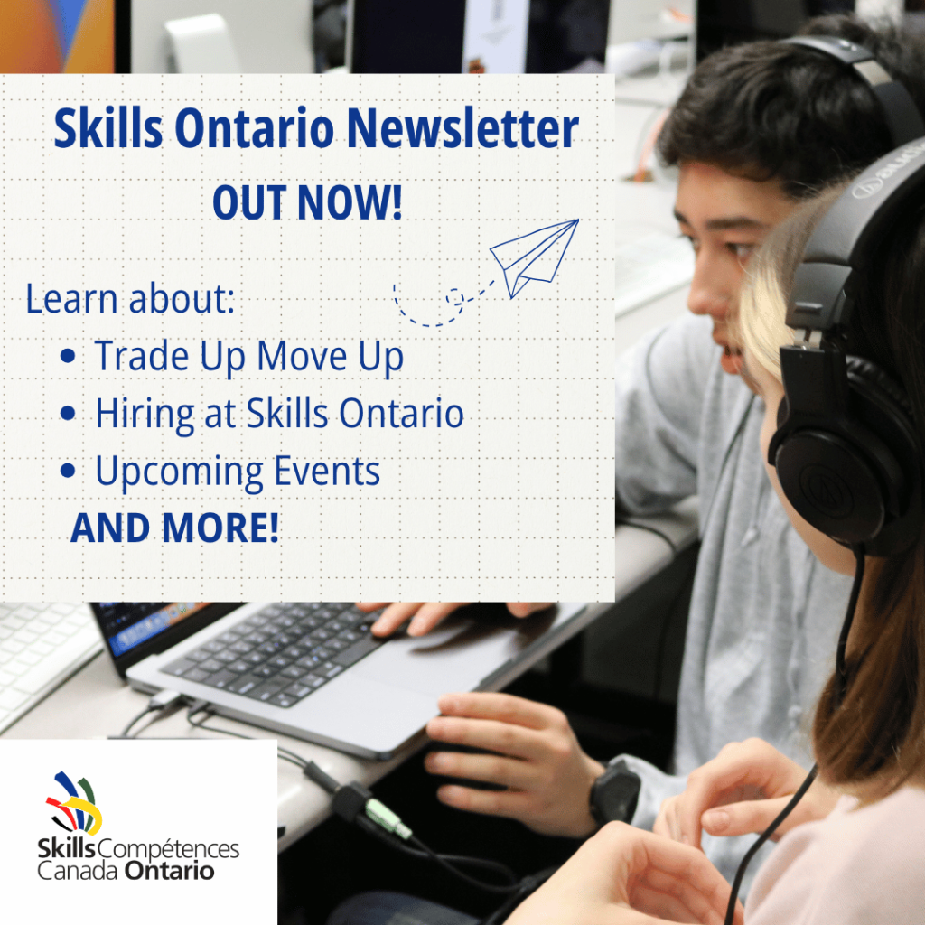An image of two people on a computer with a text box in front of the them says, "Skills Ontario Newsletter out now! Learn about: Trade Up Move Up, Hiring at Skills Ontario, Upcoming events, and more!"